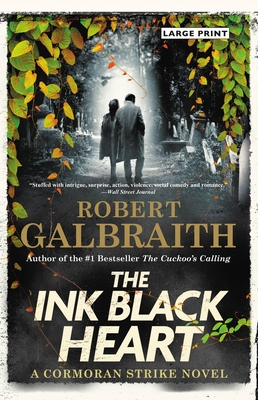 Cormoran Strike #6: The Ink Black Heart book by Robert Galbraith