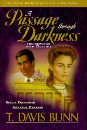 A Passage Through Darkness : Rendezvous with Destiny