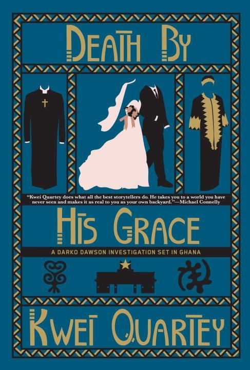 Darko Dawson #5 :Death by His Grace book by Kwei Quartey