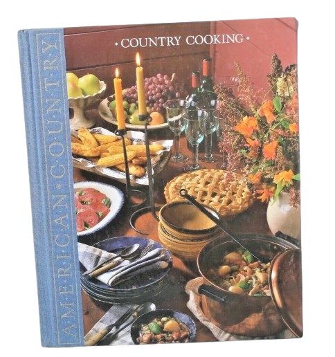 Country Cooking: Recipes for Traditional Country Fare (American Country)