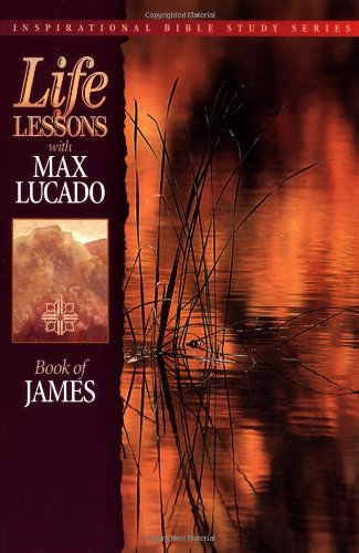 Book of James by Max Lucado