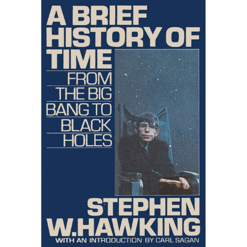 Brief History of Time: From The Big Bang to Black Holes
