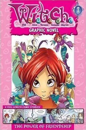 W.I.T.C.H. Graphic Novels #1: The Power of Friendship