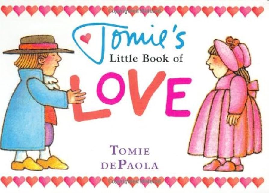 Tomie's Little Book of Love book by Tomie dePaola (Board Book)