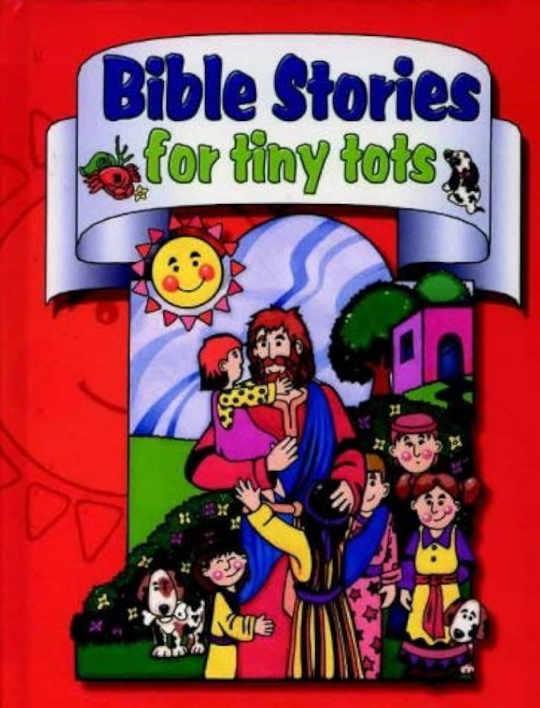 Bible Stories for Tiny Tots book by Theresa Hills