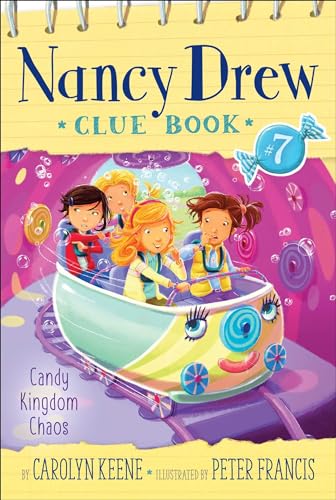 Nancy Drew Clue Book #7: Candy Kingdom Chaos book by Carolyn Keene