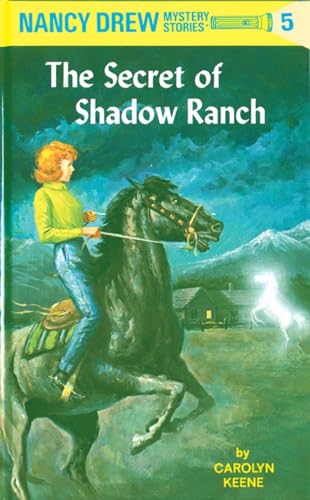 Nancy Drew #5: The Secret of Shadow Ranch book  book by Carolyn Keene