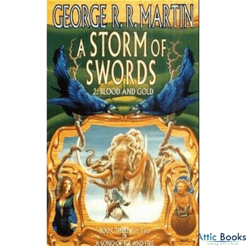 A Storm of Swords 2: Blood and Gold: A Song of Ice and Fire (1-in-2) #6)