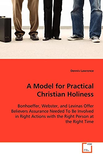 A Model for Practical Christian Holiness