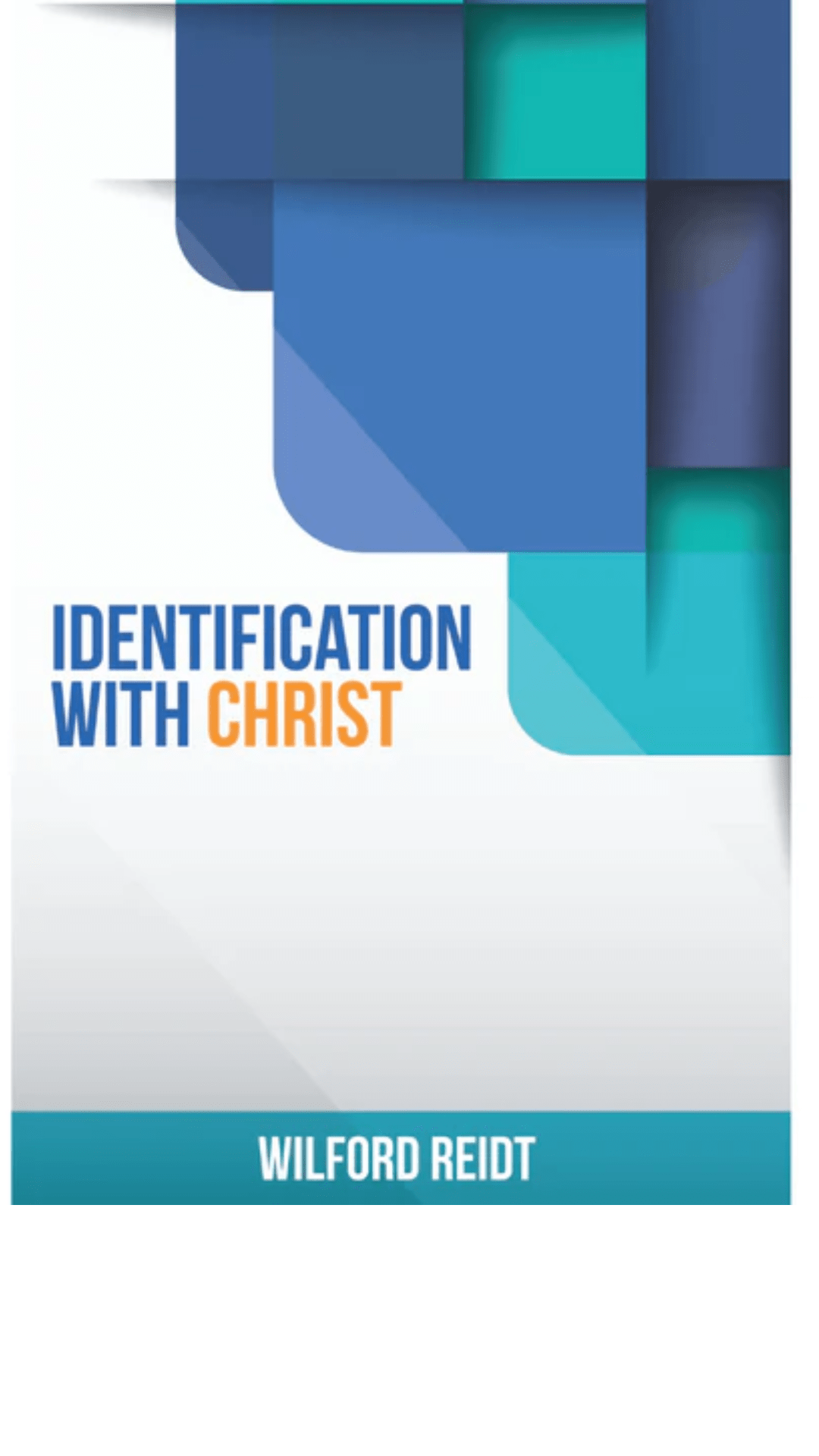 Identification With Christ