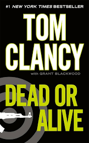 Dead or Alive book by Tom Clancy