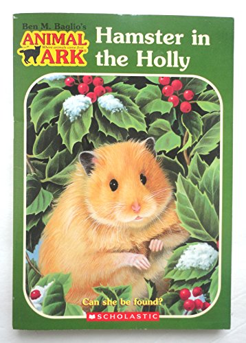 Animal Ark #35: Hamster in the Holly