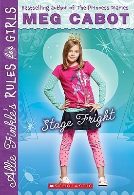 Allie Finkle's Rules for Girls #4: Stage Fright