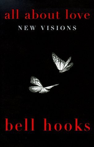 All About Love: New Visions book by Bell Hooks