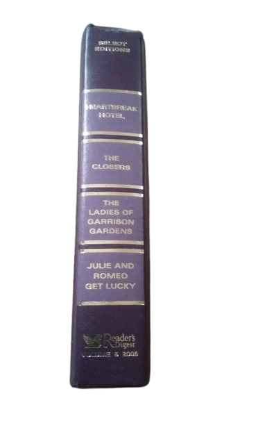 Reader?s Digest Select Editions Vol?5?(2006) ? Rosie, Two Little Girls in Blue, The Hard Way & Where Mercy Flows