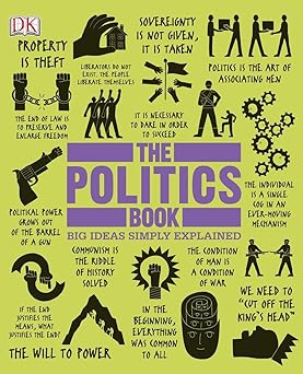 The Politics Book: Big Ideas Simply Explained book by DK