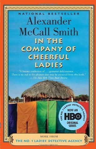 In the Company of Cheerful Ladies book by Alexander McCall Smith