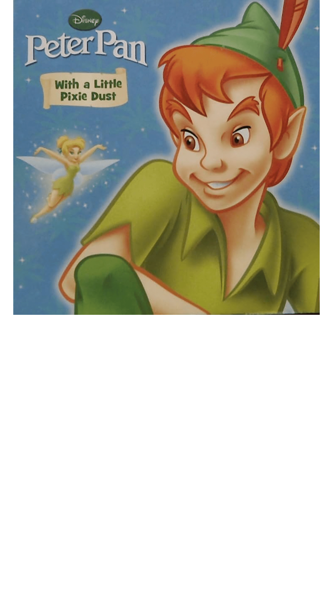 Disney Peter Pan: With a Little Pixie Dust