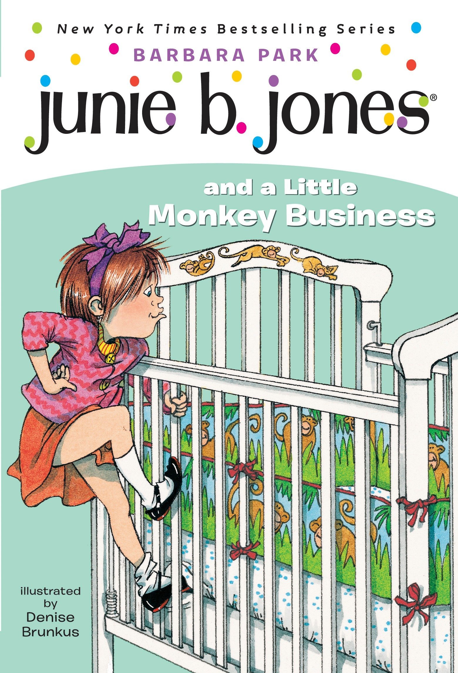Junie B. Jones #2: Junie B. Jones and a Little Monkey Business book by Barbara Park
