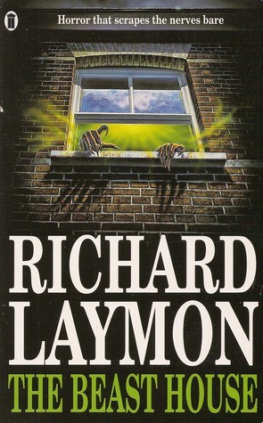 Beast House Chronicles #2: The Beast House book by Richard Laymon