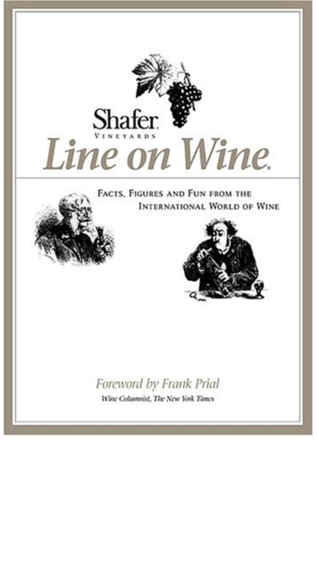 Shafer Vineyards' Line on Wine