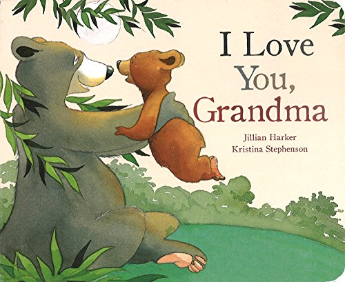 I Love You Grandma book by Jillian Harker (Board Book)