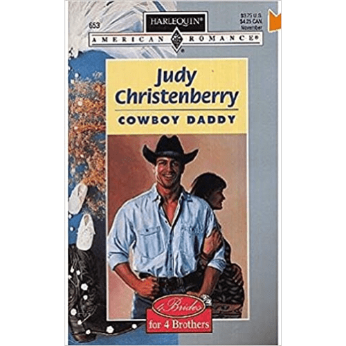 Harlequin American Romance #653 : Cowboy Daddy