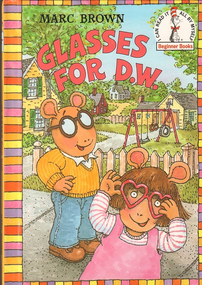 Glasses for D.W. (Step-Into-Reading, Step 3) book by Marc Brown