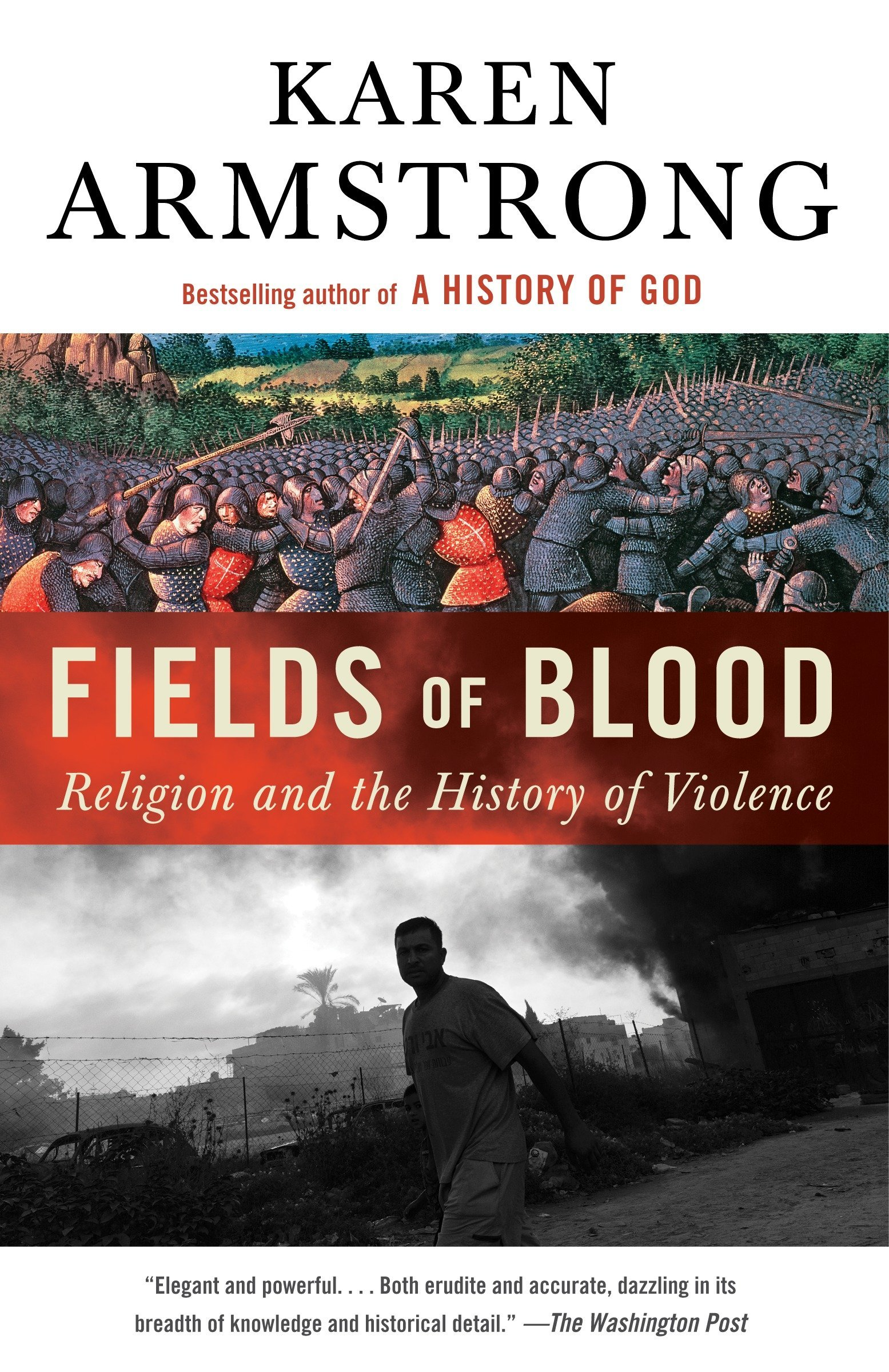 Fields of Blood: Religion and the History of Violence book by Karen Armstrong