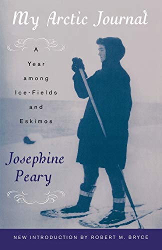 My Arctic Journal by Josephine Peary