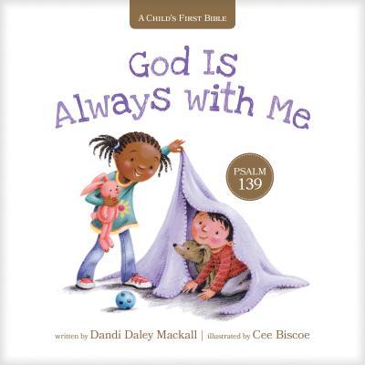 God is Always with Me book by Dandi Daley Mackall (Board Book)