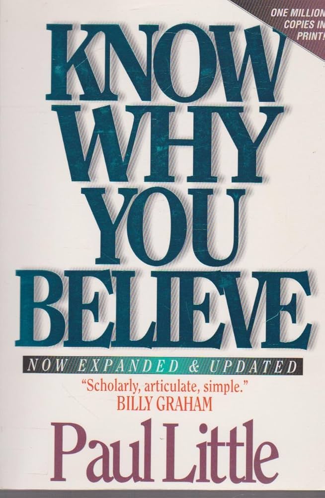 Know why You Believe book by Paul E. Little