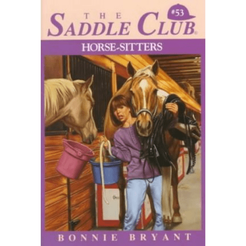 Saddle Club #53: Horse Sitters