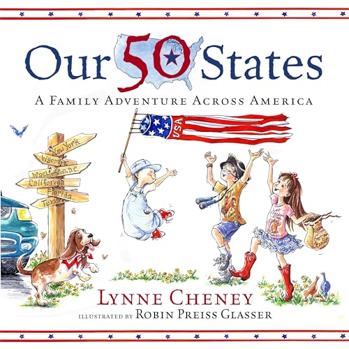 Our 50 States: A Family Adventure Across America book by Lynne Cheney