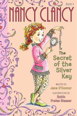 Nancy Clancy, Secret of the Silver Key book by Jane O'Connor