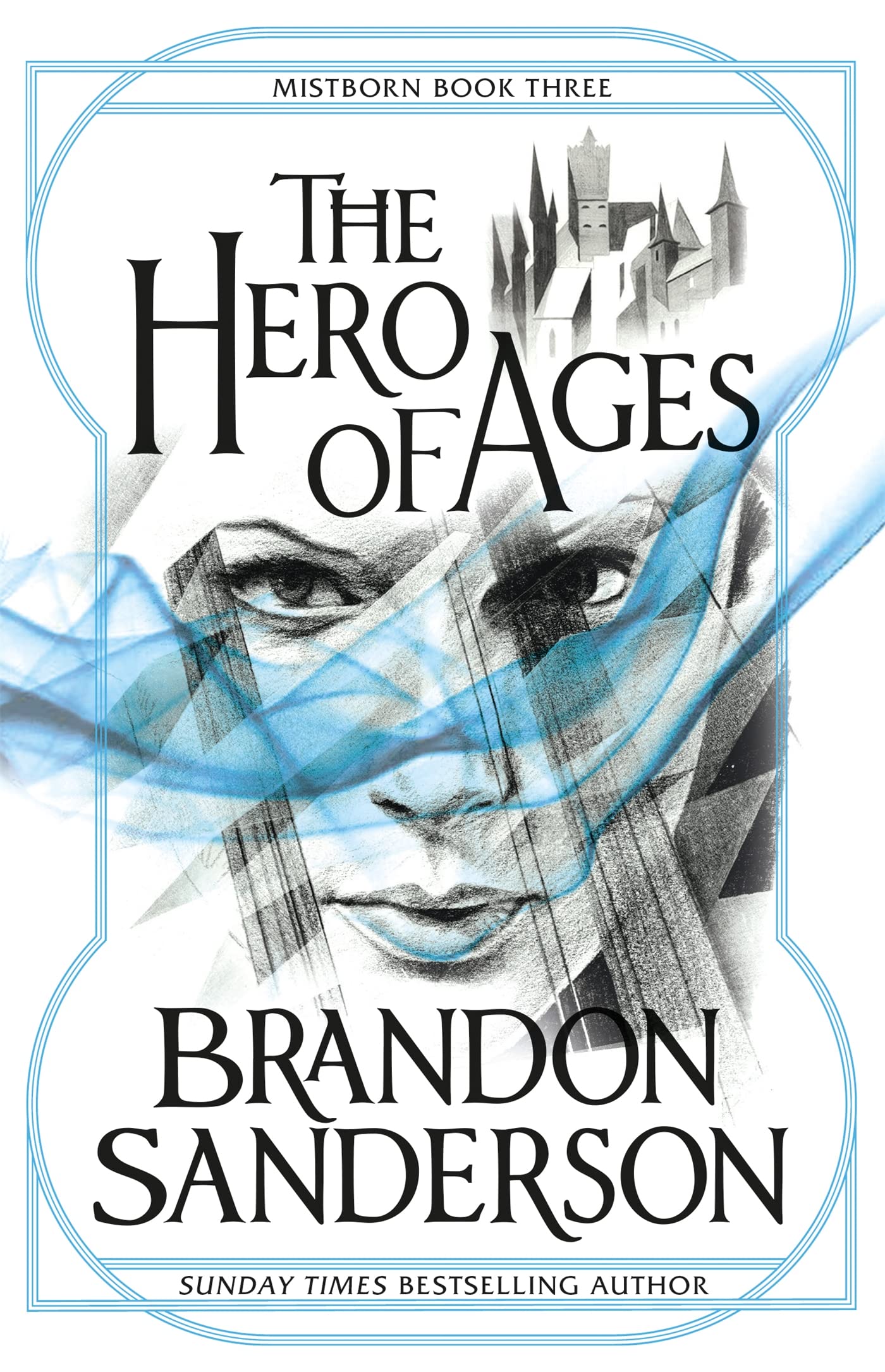 The Mistborn Saga #3: The Hero of Ages book by Brandon Sanderson