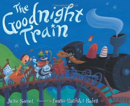 The Goodnight Train book by June Sobel (Board Book)