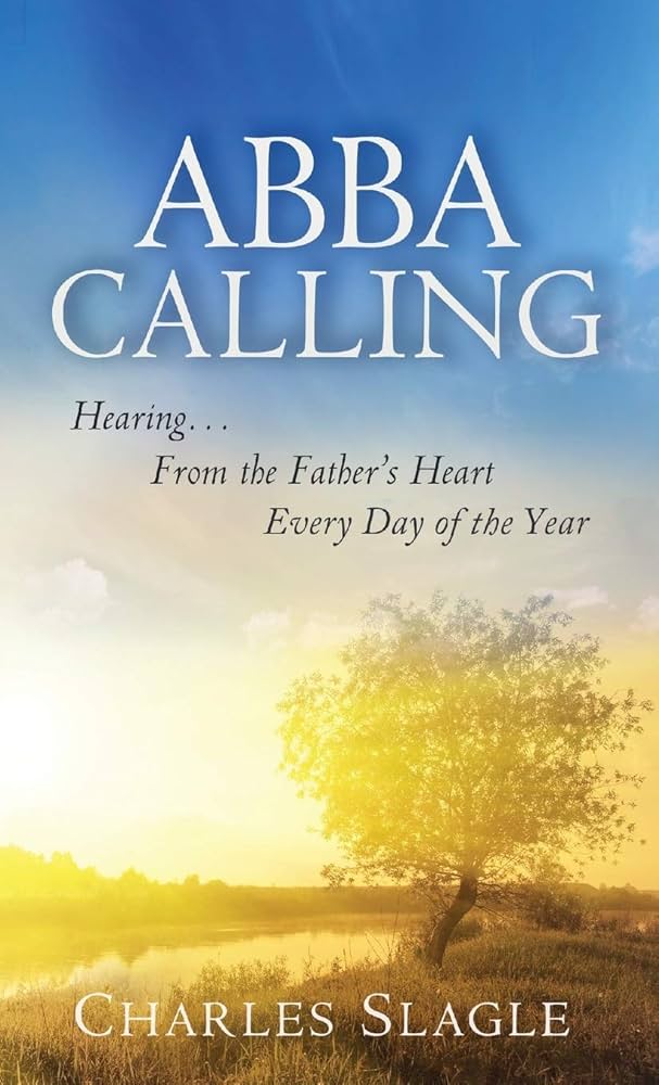 Abba Calling book by Charles Slagle