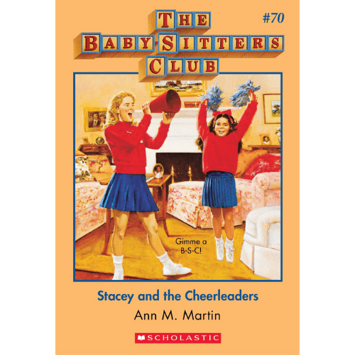 The Baby-Sitters Club #70: Stacey and the Cheerleaders