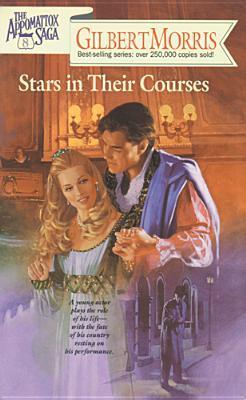 Stars in Their Courses book by Gilbert Morris