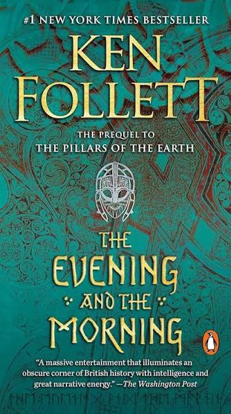 The Evening and the Morning book by Ken Follett