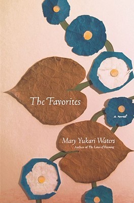 The Favorites book by Mary Yukari Waters
