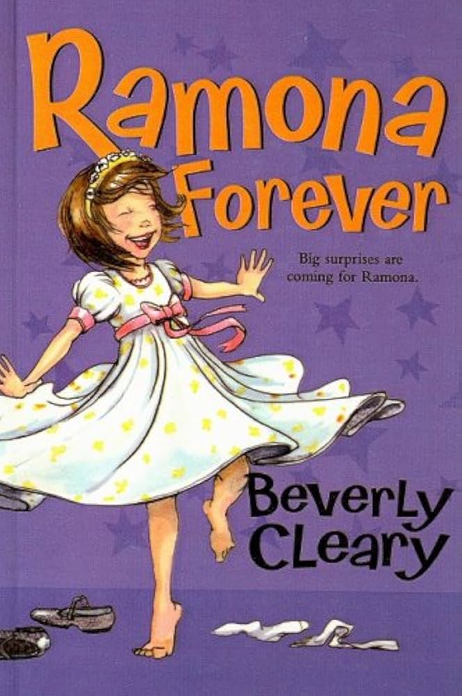 Ramona Forever By Beverly Cleary (Special Read Aloud Edition)