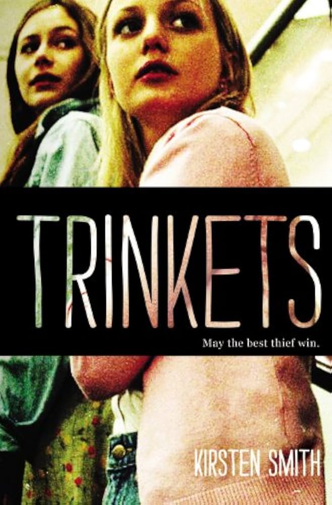 Trinkets book by Kirsten Smith