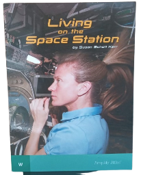Living on the Space Station By Susan Schott Karr