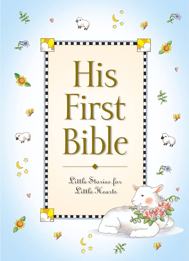 His First Bible book by Melody Carlson
