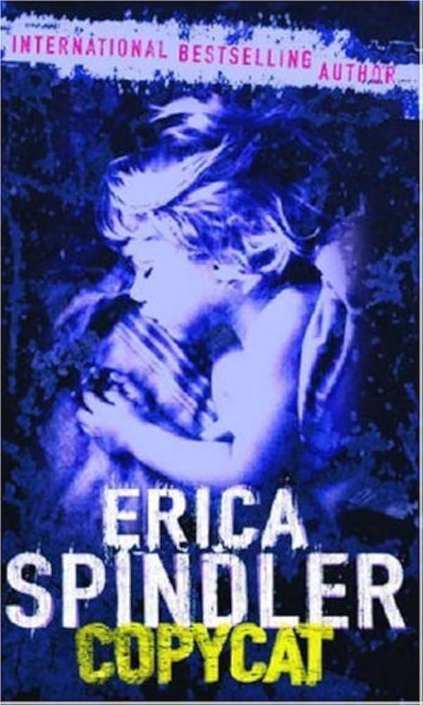 Copycat book by Erica Spindler