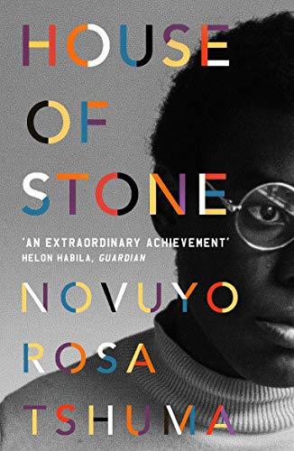 House of Stone book by Novuyo Rosa Tshuma