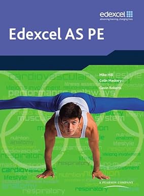 Edexcel AS PE Student Book by Michael Hill