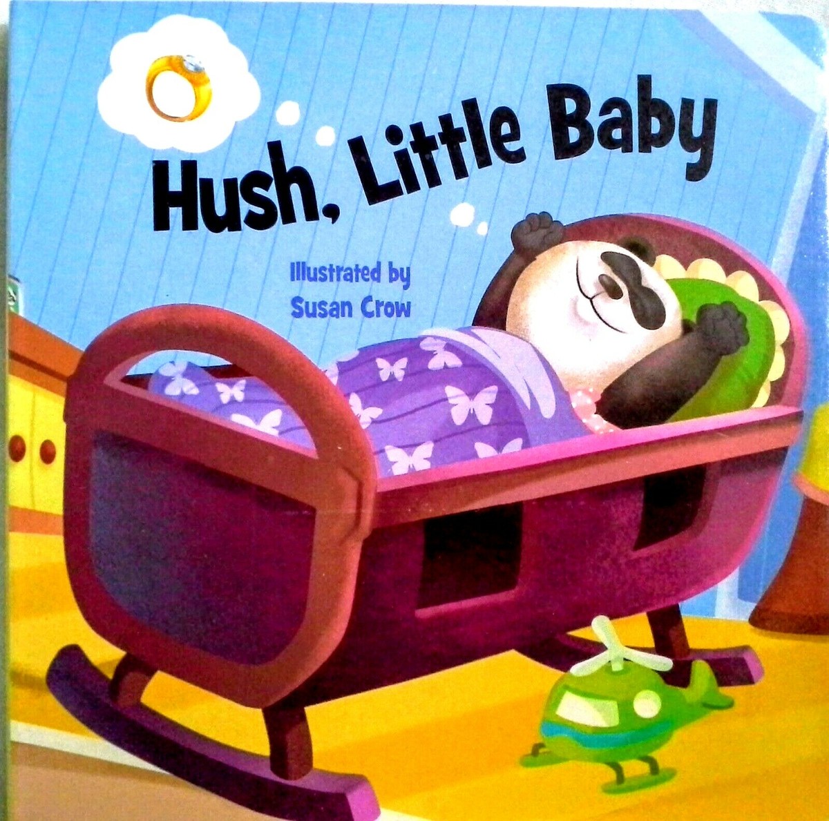 Hush Little Baby book by Susan Crow (Board Book)